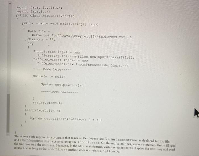 Solved import java.nio.file.; import java.io.*; public class | Chegg.com
