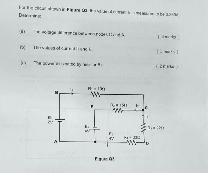 Solved For The Circuit Shown In Figure Q3, The Value Of | Chegg.com