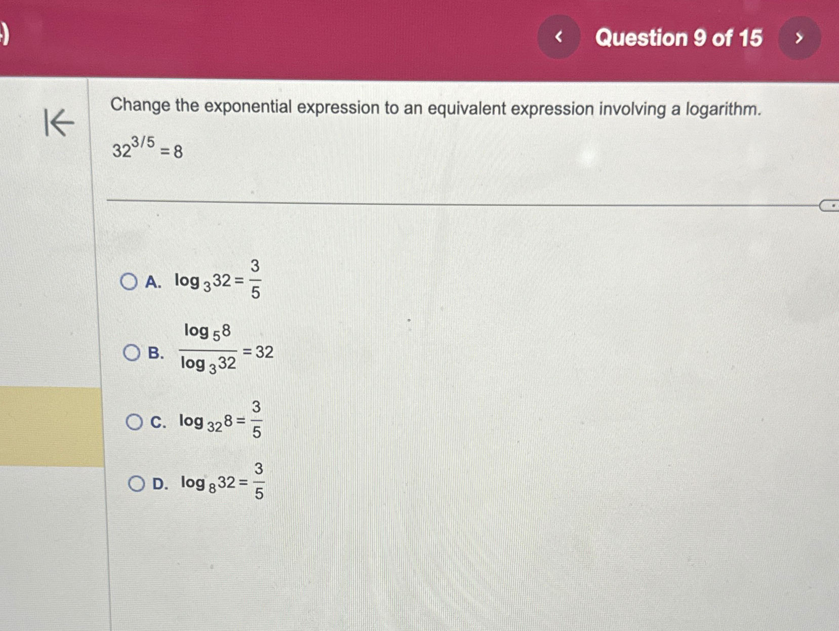 Solved Question 9 ﻿of 15Change the exponential expression to | Chegg.com