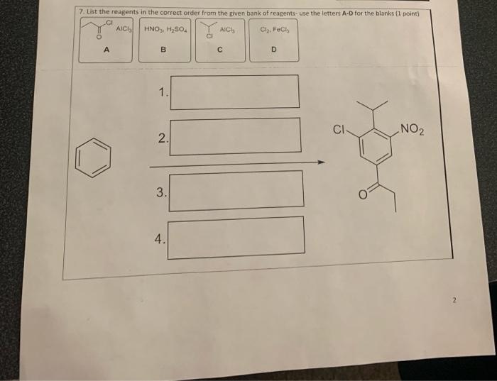 Solved 7. List the reagents in the correct order from the | Chegg.com