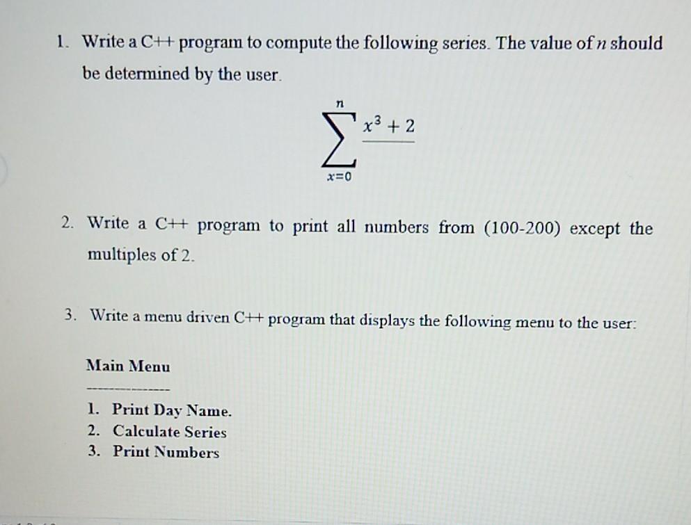 Solved 1. Write a CH program to compute the following | Chegg.com