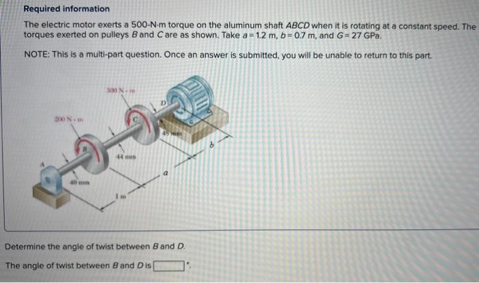 Solved Required information The electric motor exerts a | Chegg.com