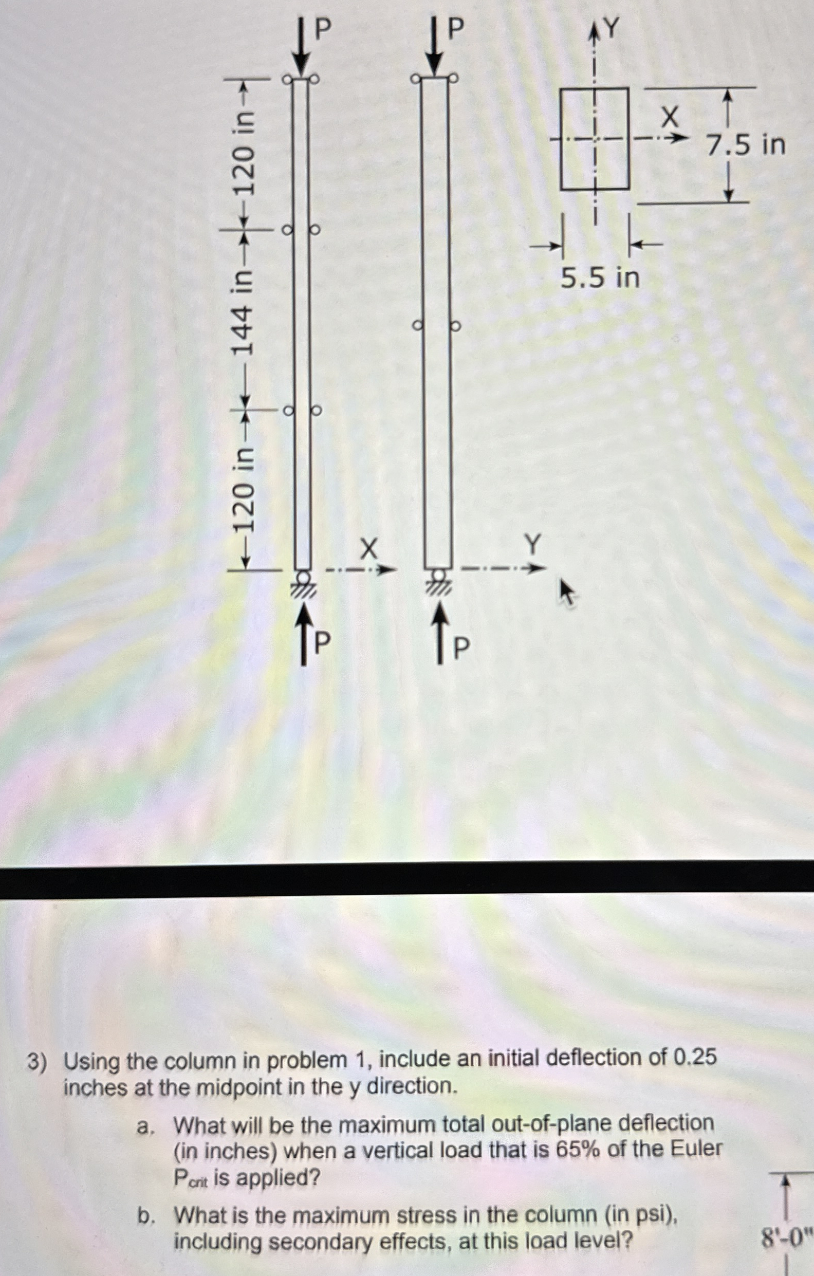 Solved Using the column Above, include an initial deflection | Chegg.com