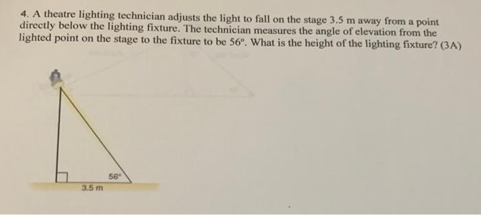 solved-4-a-theatre-lighting-technician-adjusts-the-light-to-chegg