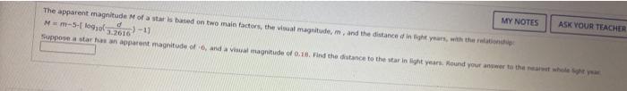 Solved The apparent magnitude of a star is based on two main | Chegg.com