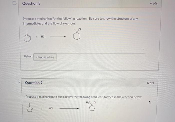 Solved Question 8 6 pts Propose a mechanism for the | Chegg.com