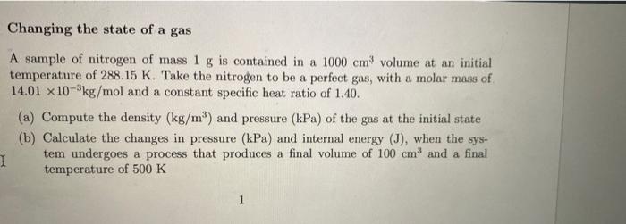 Solved Changing the state of a gas A sample of nitrogen of | Chegg.com