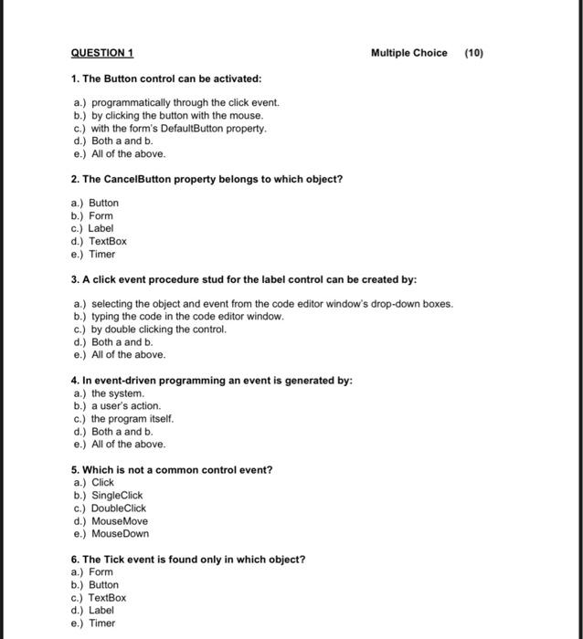 Solved QUESTION 1 Multiple Choice (10) 1. The Button control
