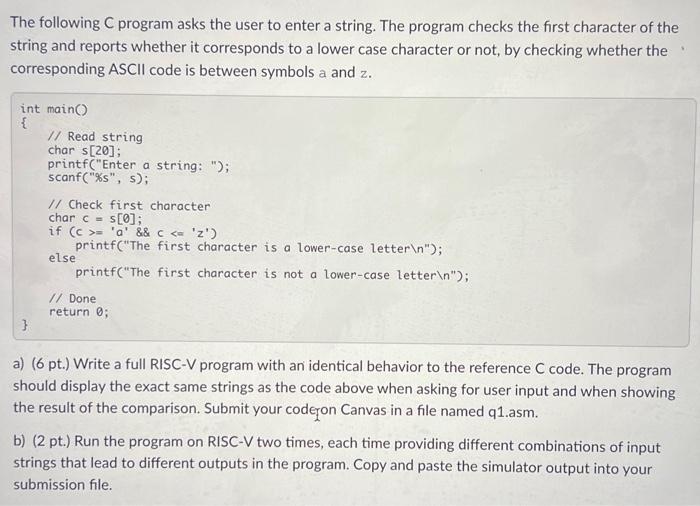 Solved The following C program asks the user to enter a | Chegg.com