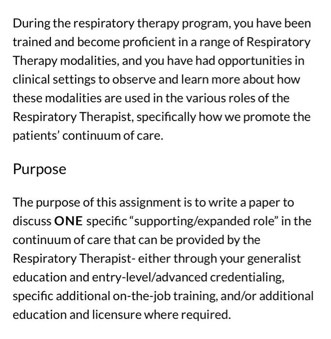 Solved During the respiratory therapy program, you have been | Chegg.com