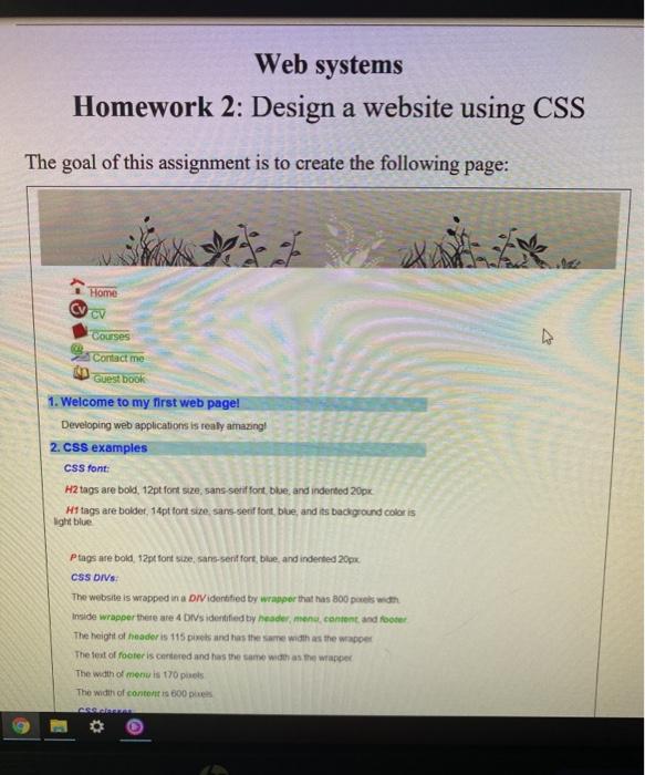 Solved Web systems Homework 2: Design a website using CSS | Chegg.com