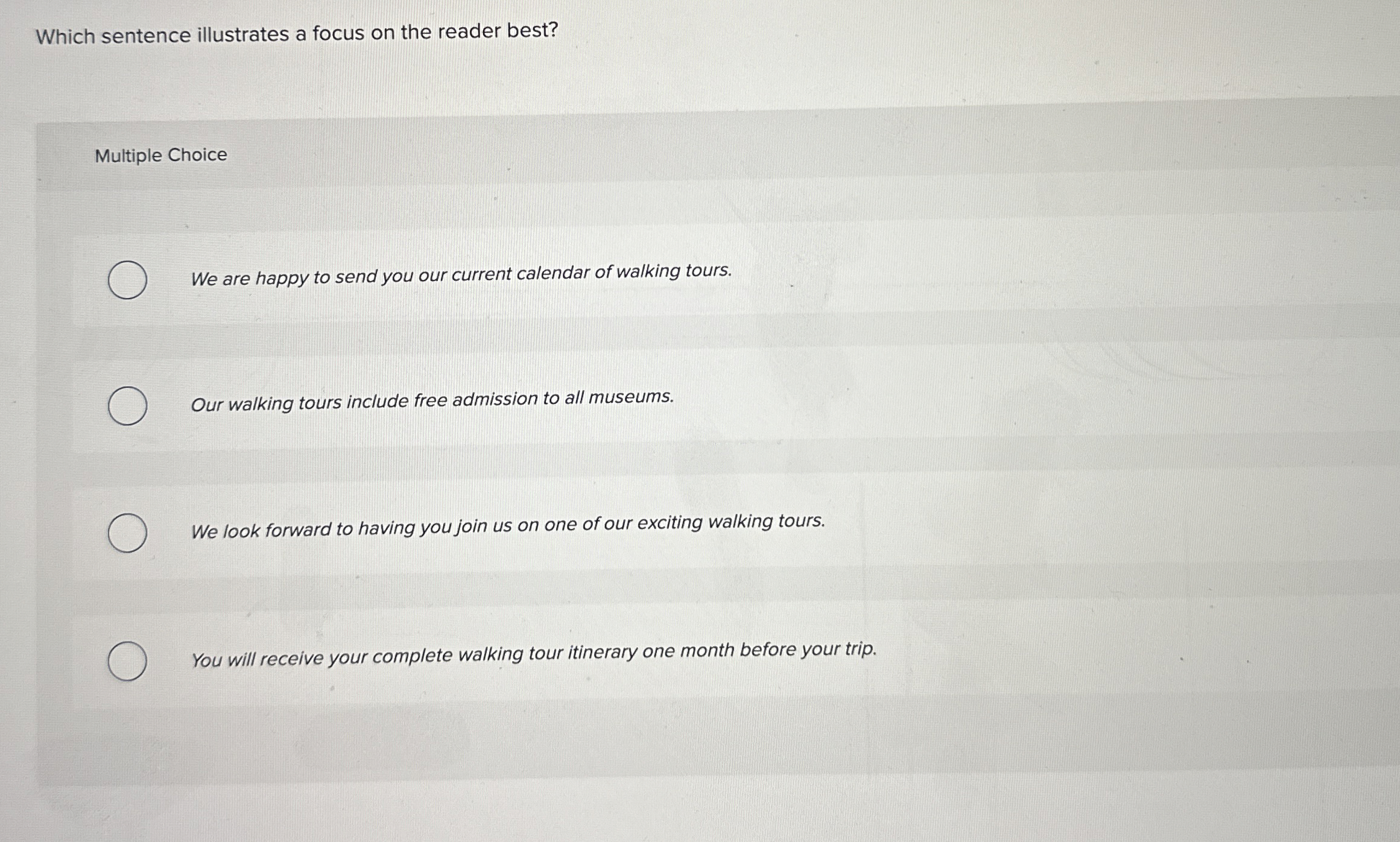 Solved Which sentence illustrates a focus on the reader