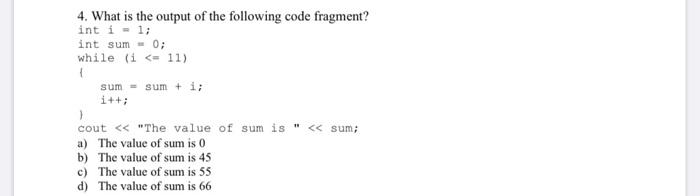 Solved 1. How many times does the code snippet given below | Chegg.com