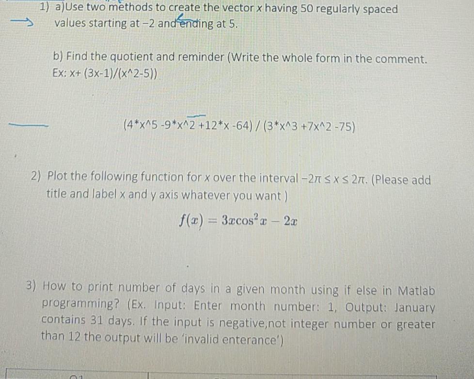 Solved 1) a) Use two methods to create the vector x having | Chegg.com