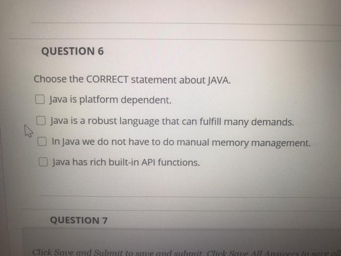 Solved QUESTION 6 Choose the CORRECT statement about JAVA. | Chegg.com