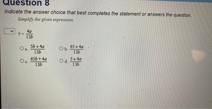 Solved Indicate the answer choice that best completes the | Chegg.com