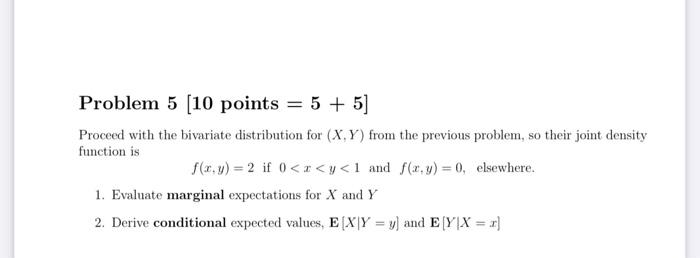 Solved Problem 5 (10 points = 5 + 5] Proceed with the | Chegg.com