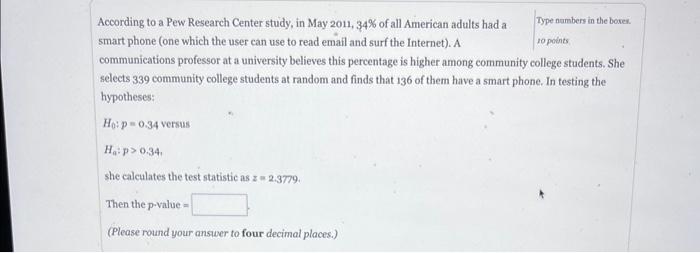 Solved According To A Pew Research Center Study, In May | Chegg.com