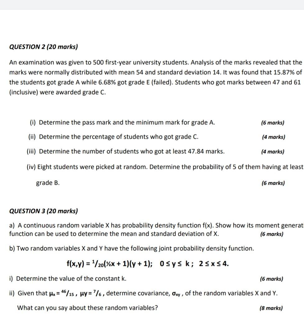 Solved QUESTION 2 (20 Marks) An Examination Was Given To 500 | Chegg.com