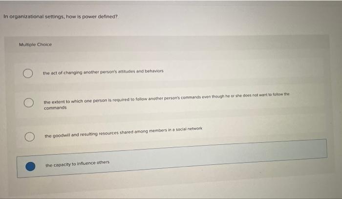 solved-in-organizational-settings-how-is-power-defined-chegg