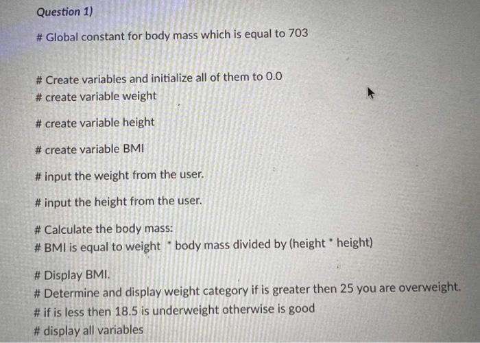 Solved Question 1) # Global constant for body mass which is | Chegg.com