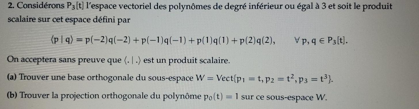 Solved Please Help To Find A Orthogonall Base Of W Given Chegg Com