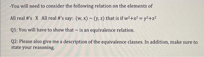 Solved -You will need to consider the following relation on | Chegg.com