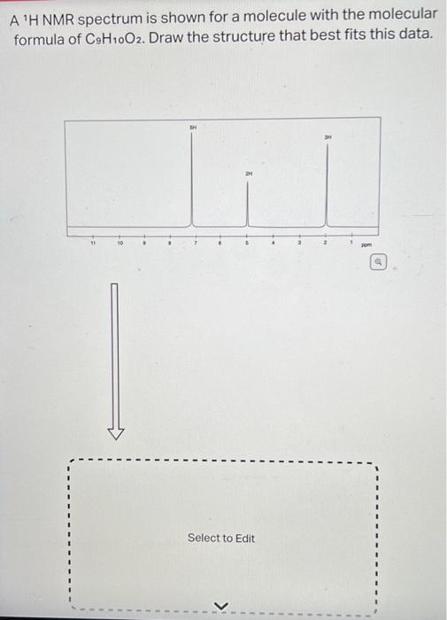 Solved A 1H NMR Spectrum Is Shown For A Molecule With The | Chegg.com