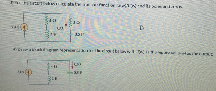 Solved 3) For the circuit below calculate the transfer | Chegg.com