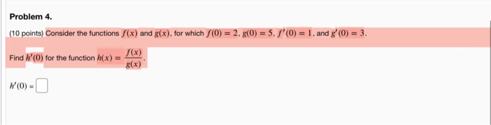 Solved Problem 4. (10 points) Consider the functions f(x) | Chegg.com