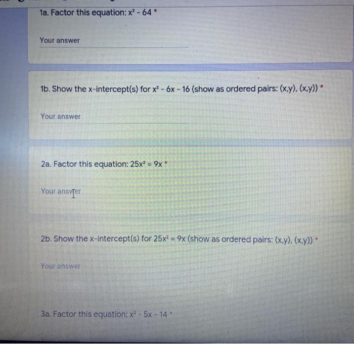 Solved 1a. Factor this equation: x2-64* Your answer 1b. Show | Chegg.com