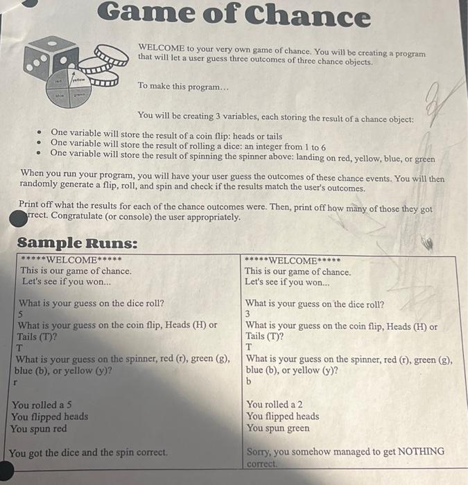 Solved WELCOME to your very own game of chance. You will be | Chegg.com