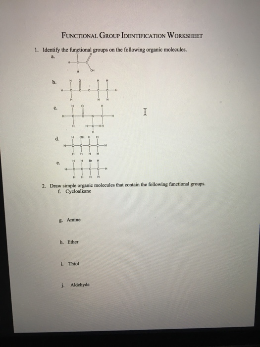 Solved FUNCTIONAL GROUP IDENTIFICATION WORKSHEET 1. Identify | Chegg.com