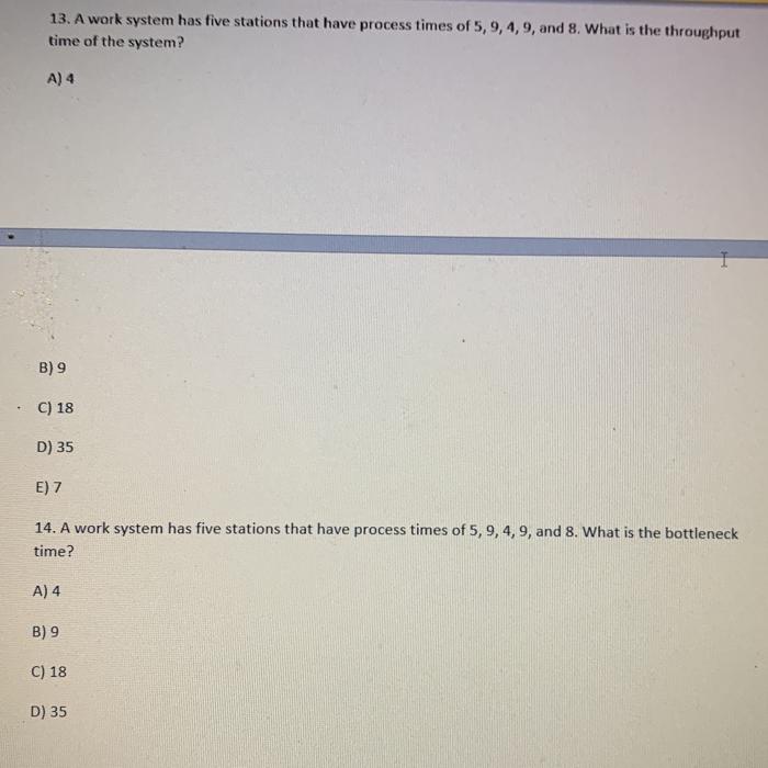 Solved 13. A work system has five stations that have process | Chegg.com