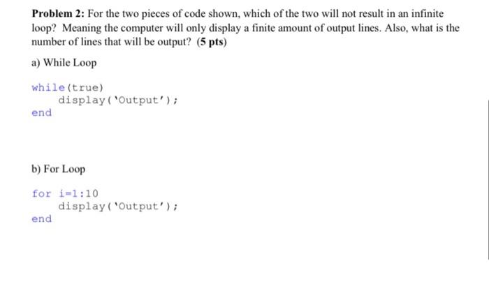 Solved Problem 2: For the two pieces of code shown, which of | Chegg.com