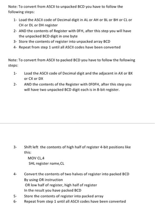 Solved Note: To convert from ASCII to unpacked BCD you have | Chegg.com