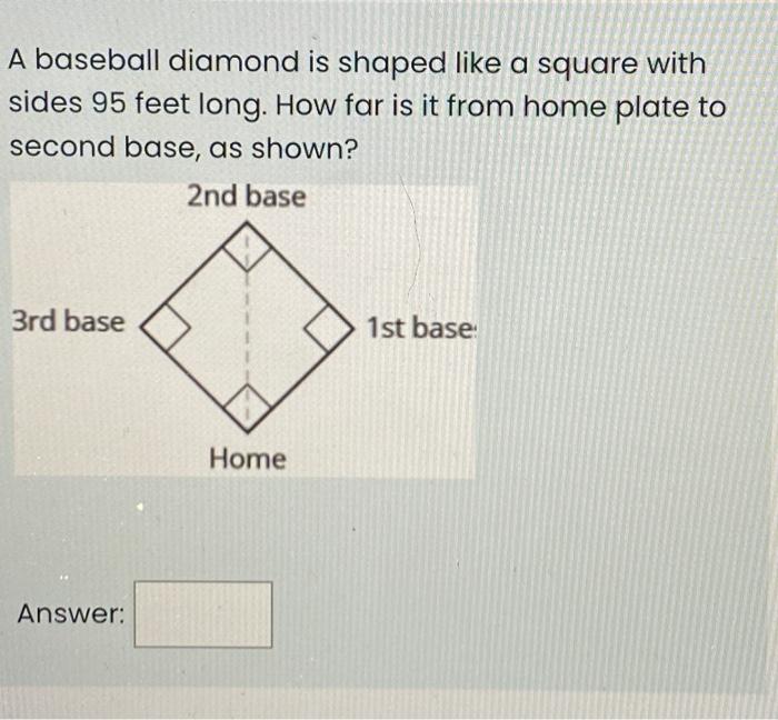 Solved A baseball diamond is shaped like a square with sides