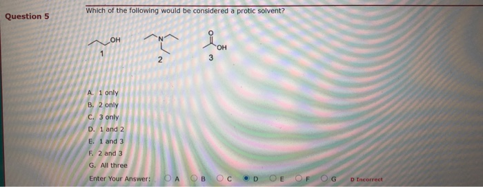 Solved Which Of The Following Would Be Considered A Protic | Chegg.com