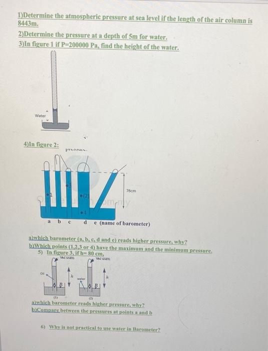 Solved 1) Determine the atmospheric pressure at sea level if