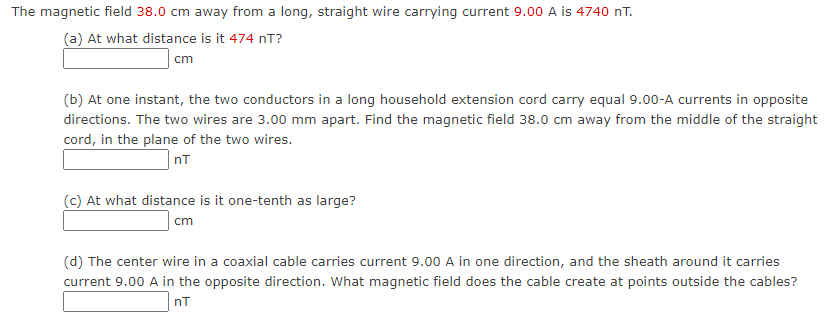 Solved The magnetic field 38.0cm ﻿away from a long, straight | Chegg.com