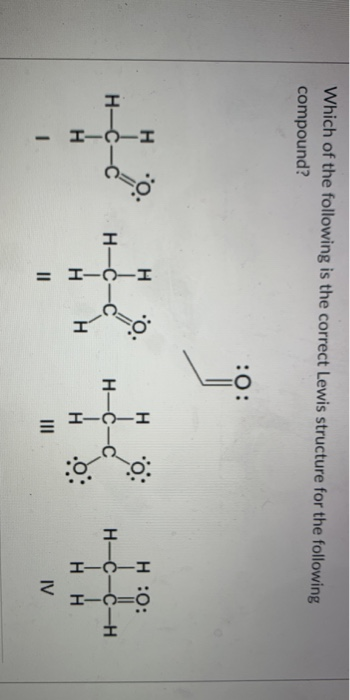 Solved Which of the following is the correct Lewis structure | Chegg.com
