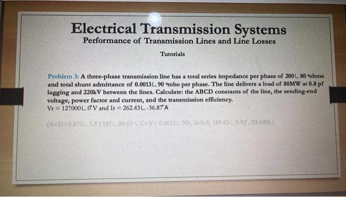 Solved Electrical Transmission Systems Performance Of | Chegg.com