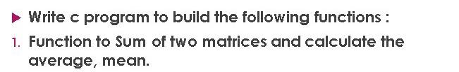 Solved Write c program to build the following functions: 1. | Chegg.com