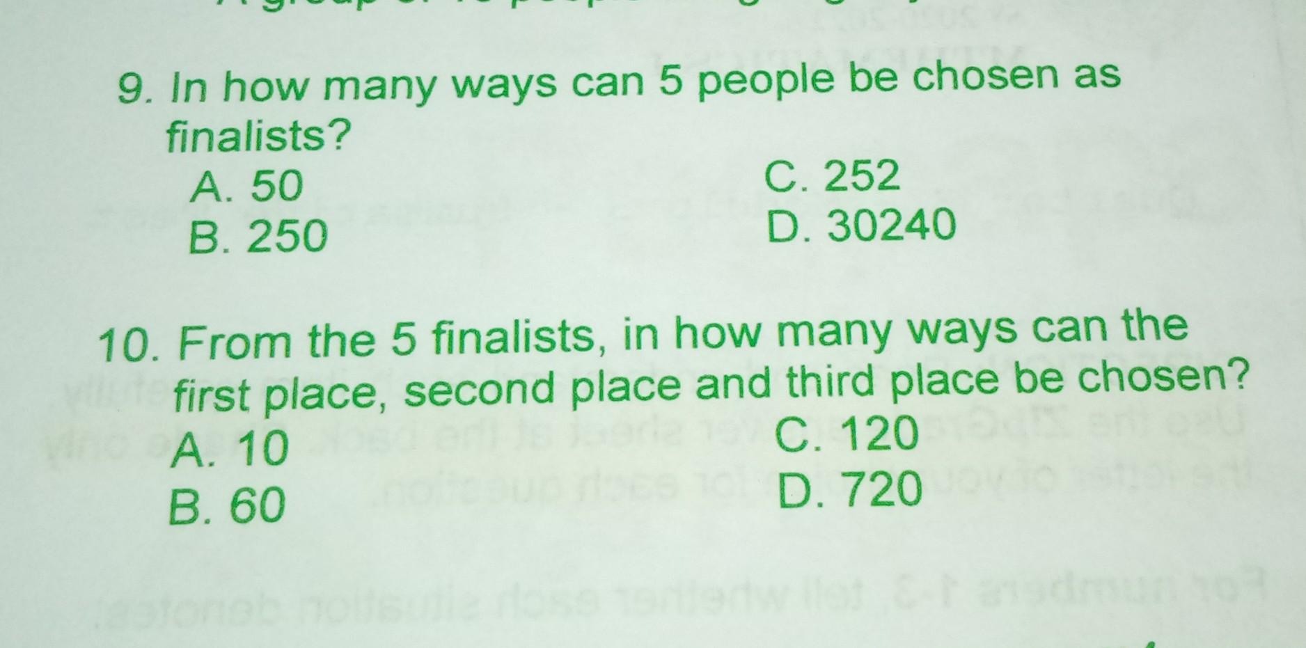 Solved 9. In how many ways can 5 people be chosen as | Chegg.com
