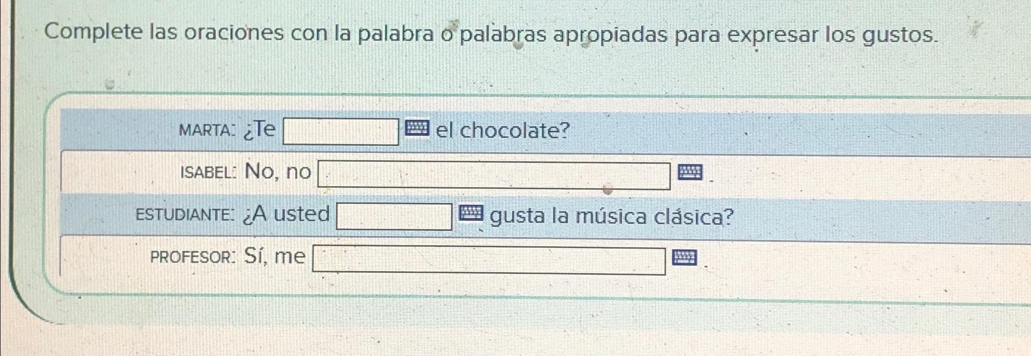 Solved Complete las oraciones con la palabra of palabras