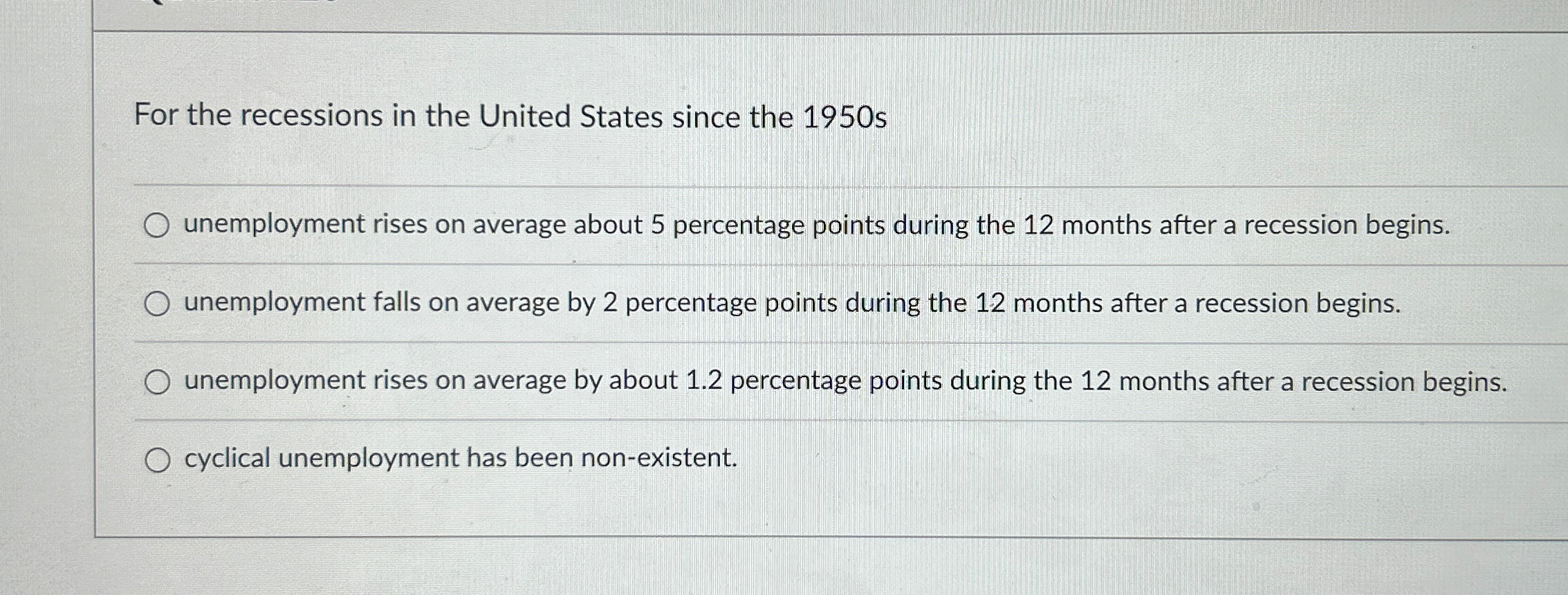 Solved For The Recessions In The United States Since The | Chegg.com