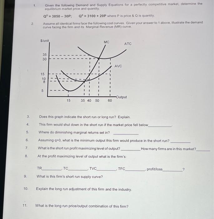 Solved 1. Given the following Demand and Supply Equations | Chegg.com