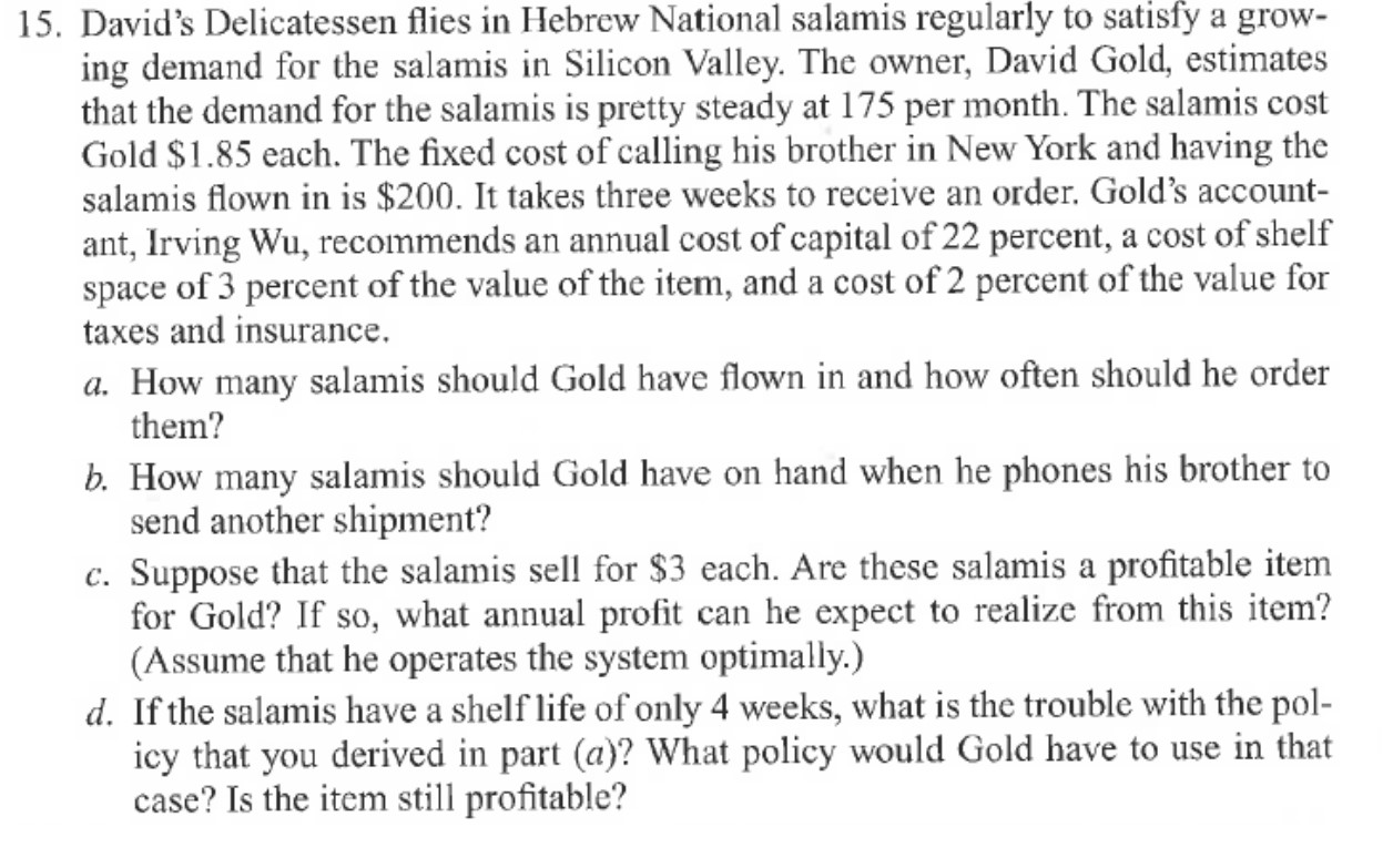 Solved David's Delicatessen flies in Hebrew National salamis