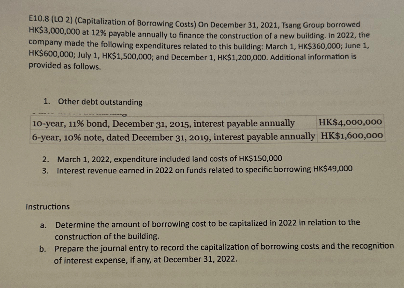 E10.8 (LO 2) (Capitalization of Borrowing Costs) ﻿On | Chegg.com