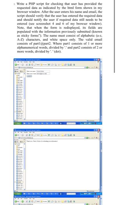 Solved 1. Write a PHP script for checking that user has | Chegg.com